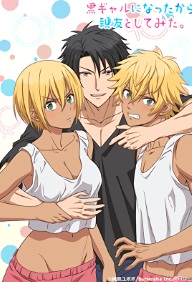 Kuro Gal Ni Natta Kara Shin Yuu To Shite Mita Season 1
